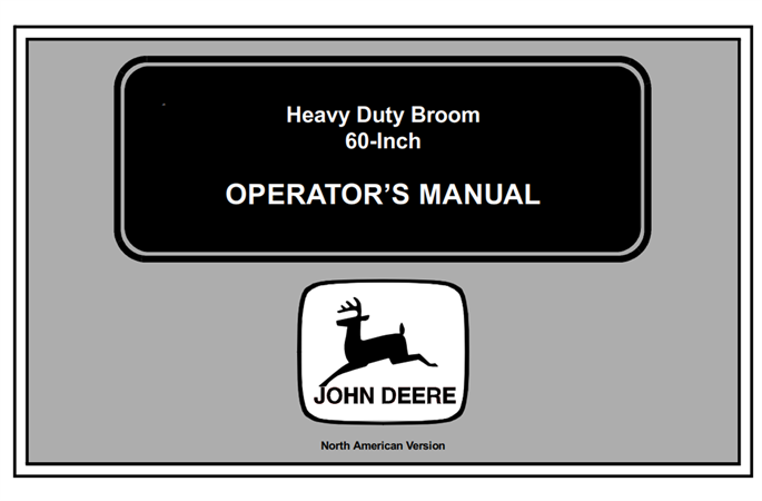 John Deere 60-Inch Heavy Duty Broom Operator's Manual