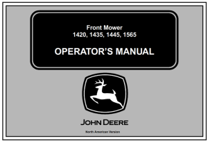 John Deere 1420, 1435, 1445, 1565 Front Mower Operator's Manual