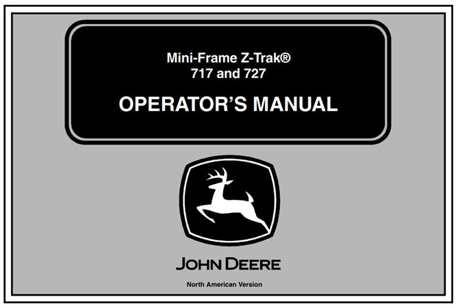 John Deere Mini-Frame Z-Trak 717 & 727 Operator's Manual