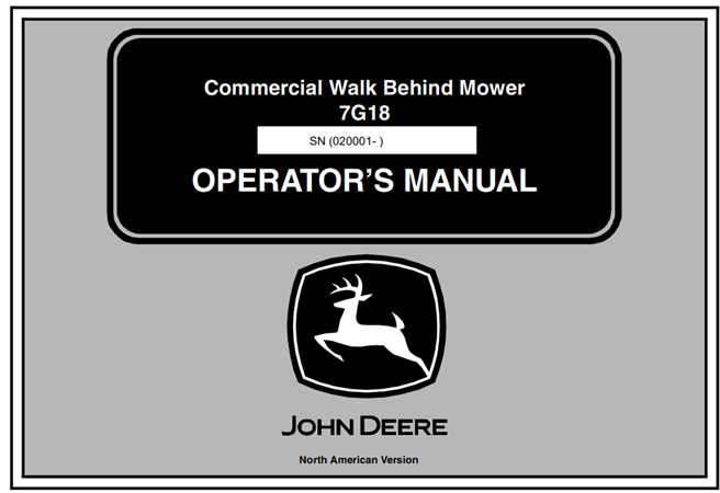 John Deere 7G18 Commercial Walk Behind Mower Operator's Manual