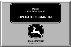 John Deere 8000 E-Cut Hybrid Mower Operator's Manual