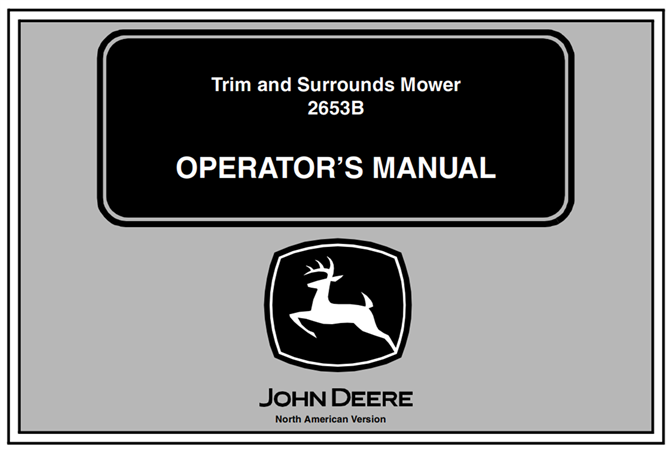 John Deere 2653B Trim and Surrounds Mower Operator's Manual