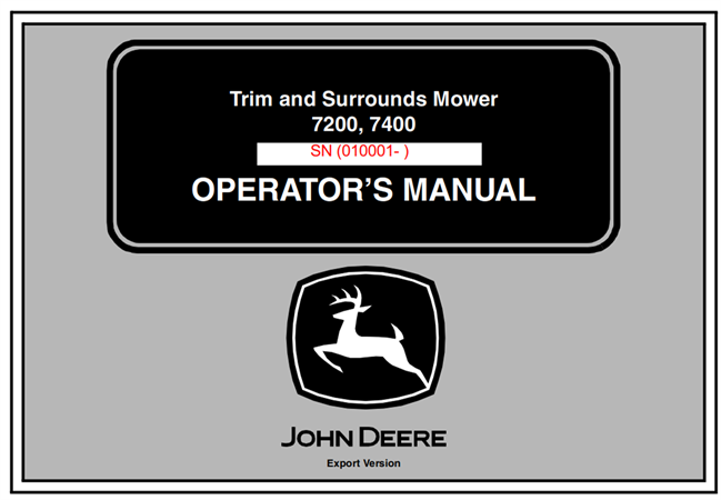 John Deere 7200, 7400 Trim and Surrounds Mower Operator's Manual