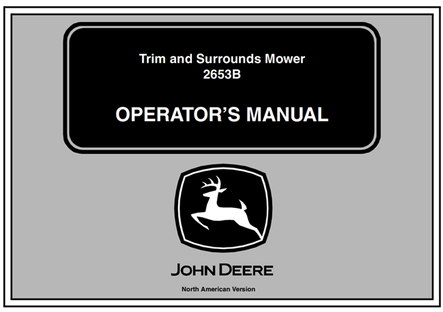 John Deere 2653B Trim and Surrounds Mower Operator's Manual