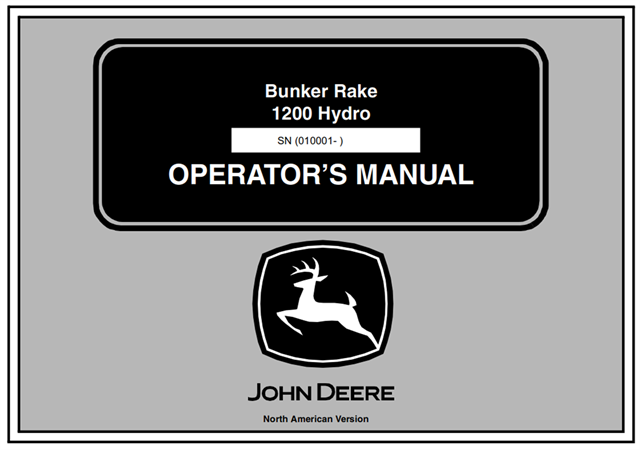 John Deere 1200 Hydro Bunker Rake Operator's Manual