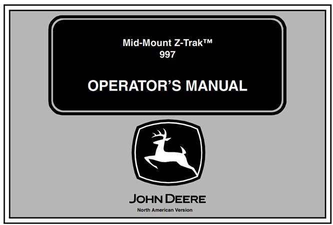 John Deere Mid-Mount Z-Trak 997 Diesel Operator's Manual