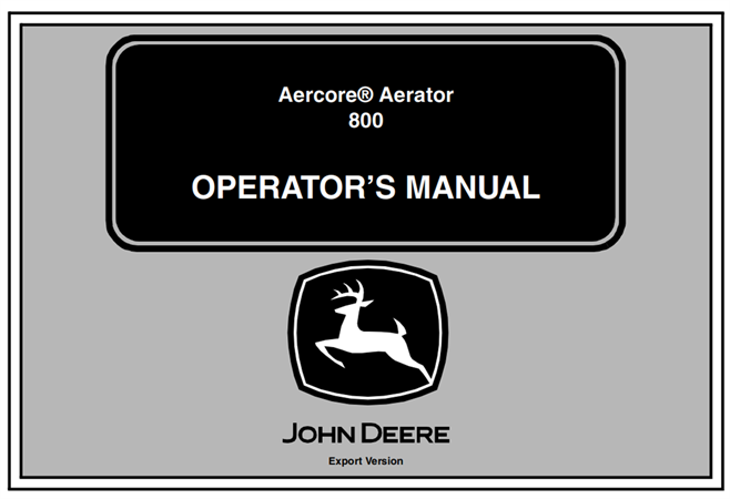 John Deere Aercore Aerator 800 Operator's Manual