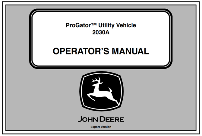 John Deere 2030A ProGator Utility Vehicle