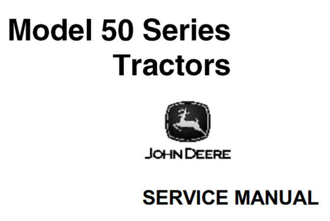 John Deere 50 Series Tractor Service Repair Manual