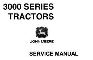 John Deere 3000 Series Tractors Service Repair Manual