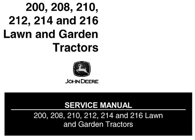 John Deere 200, 208, 210, 212, 214, 216 Lawn and Garden Tractors