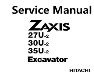 Hitachi ZAXIS27U-2, ZAXIS30U-2, ZAXIS35U-2 Excavator