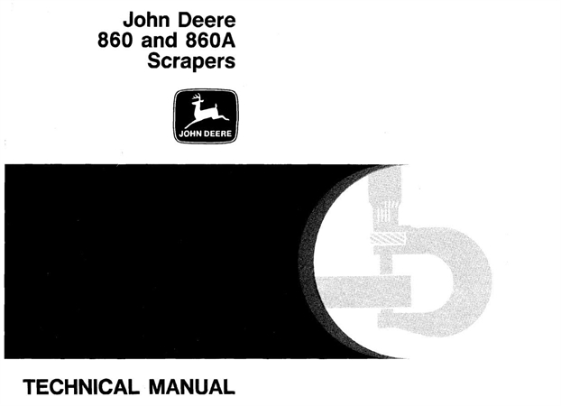 John Deere 860 & 860A Scrapers Technical Manual