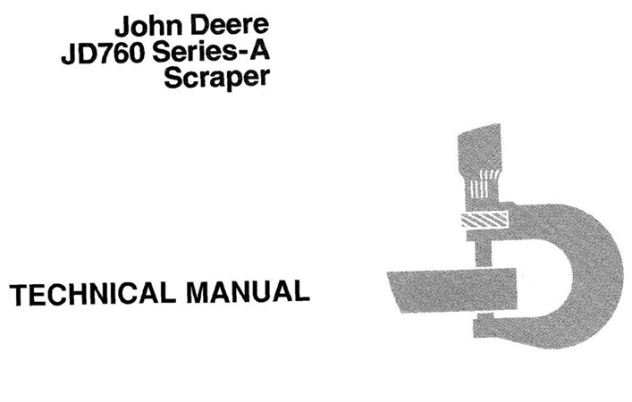 John Deere JD760 Series-A Scraper Technical Manual