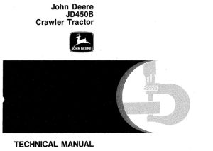 John Deere JD450B Crawler Tractor Technical Manual