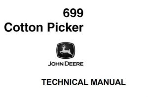 John Deere 699 Cotton Picker Technical Manual