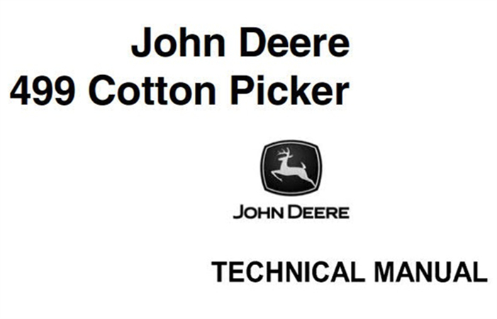 John Deere 499 Cotton Picker Technical Manual