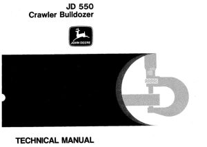 John Deere JD550 Crawler Bulldozer Technical Manual