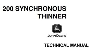 John Deere 200 Synchronous Thinner Technical Manual