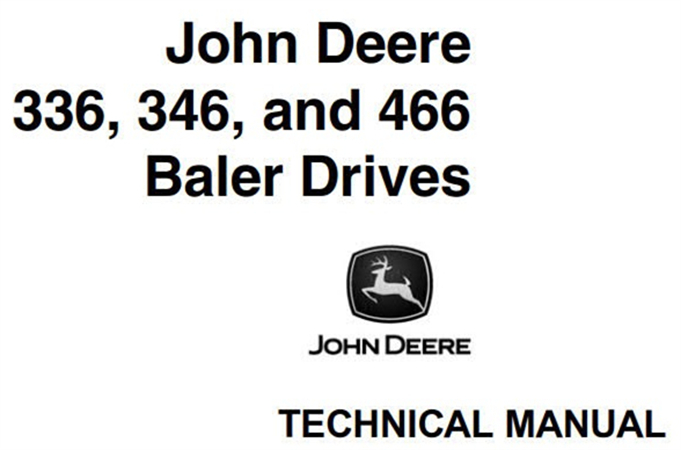 John Deere 336, 346, 466 Baler Drives Technical Manual