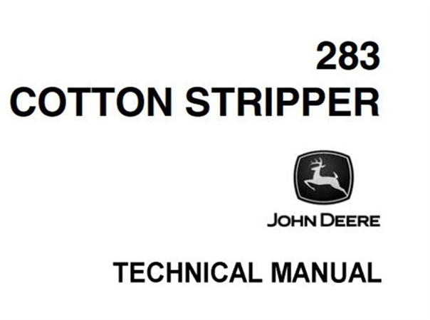 John Deere 283 Cotton Stripper Technical Manual