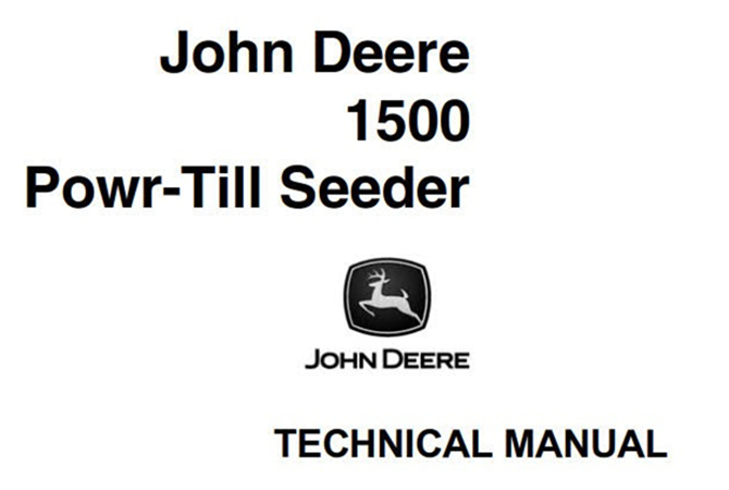 John Deere 1500 Powr-Till Seeder Technical Manual