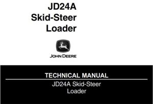 John Deere JD24A Skid-Steer Loader Technical Manual