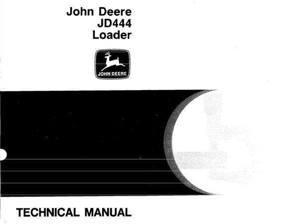 John Deere JD444 Loader Technical Manual