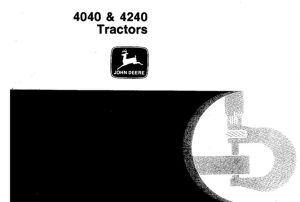 John Deere 4040 & 4240 Tractors Technical Manual