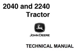 John Deere 2040 & 2240 Tractor Technical Manual