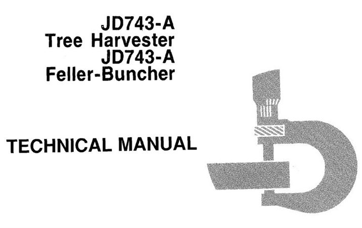 John Deere JD743-A Tree Harvester, JD743-A Feller-Buncher