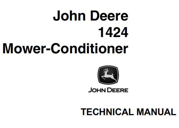 John Deere 1424 Mower-Conditioner Technical Manual