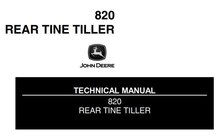 John Deere 820 Rear Tine Tiller Technical Manual