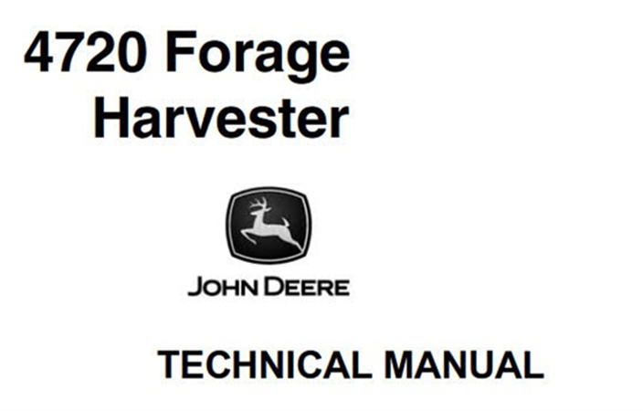 John Deere 4720 Forage Harvester Technical Manual