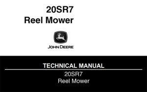 John Deere 20SR7 Reel Mower Technical Manual