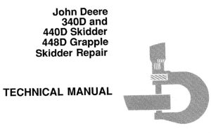 John Deere 340D and 440D Skidder, 448D Grapple Skidder