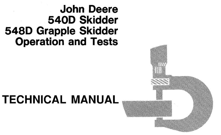 John Deere 540D Skidder, 548D Grapple Skidder Operation and Test