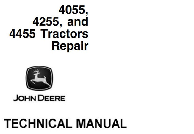 John Deere 4055, 4255, 4455 Tractors Repair Technical Manual