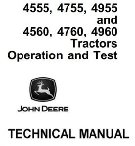 John Deere 4555, 4755, 4955, 4560, 4760, 4960 Tractors