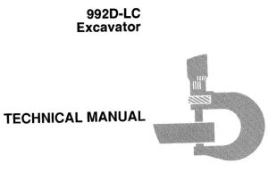 John Deere 992D-LC Excavator Technical Manual