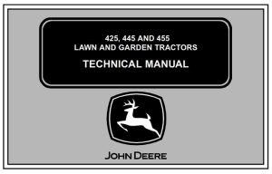 John Deere 425, 445, 455 Lawn & Garden Tractors Technical Manual