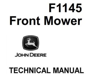 John Deere F1145 Front Mower Technical Manual