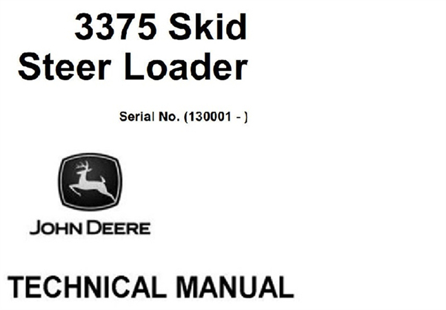 John Deere 3375 Skid Steer Loader Technical Manual