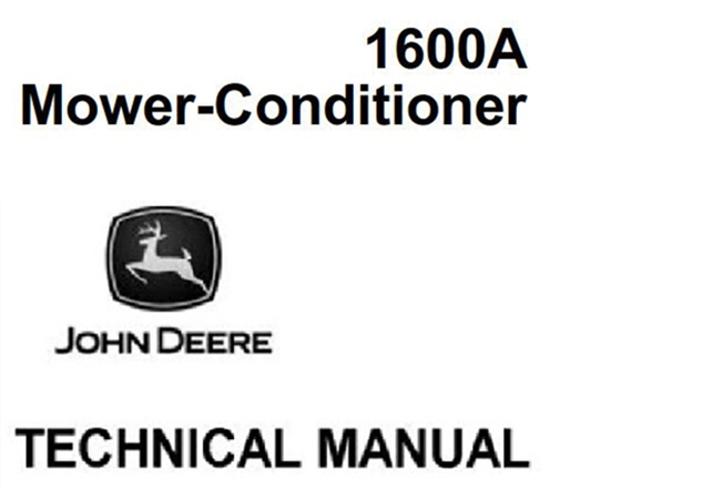 John Deere 1600A Mower-Conditioner Technical Manual