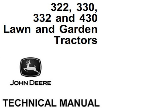 John Deere 322, 330, 332, 430 Lawn and Garden Tractors