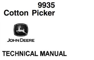 John Deere 9935 Cotton Picker Technical Manual