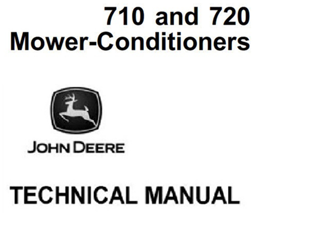 John Deere 710 & 720 Mower-Conditioners Technical Manual