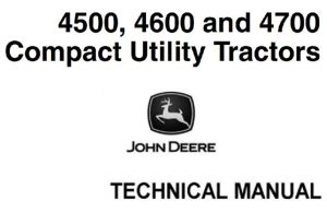 John Deere 4500, 4600, 4700 Compact Utility Tractors