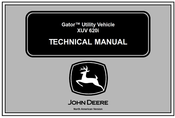 John Deere XUV 620i Gator Utility Vehicle Technical Manual