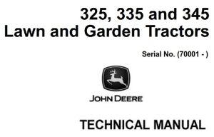 John Deere 325, 335, 345 Lawn & Garden Tractors